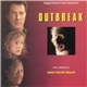 James Newton Howard - Outbreak (Original Motion Picture Soundtrack)