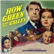 Alfred Newman - How Green Was My Valley (Original Motion Picture Soundtrack)